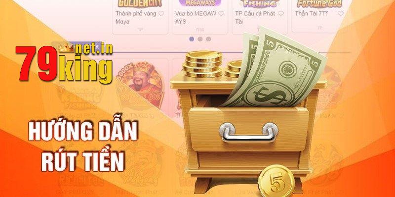 Những phương thức rút tiền đang được hỗ trợ tại trang